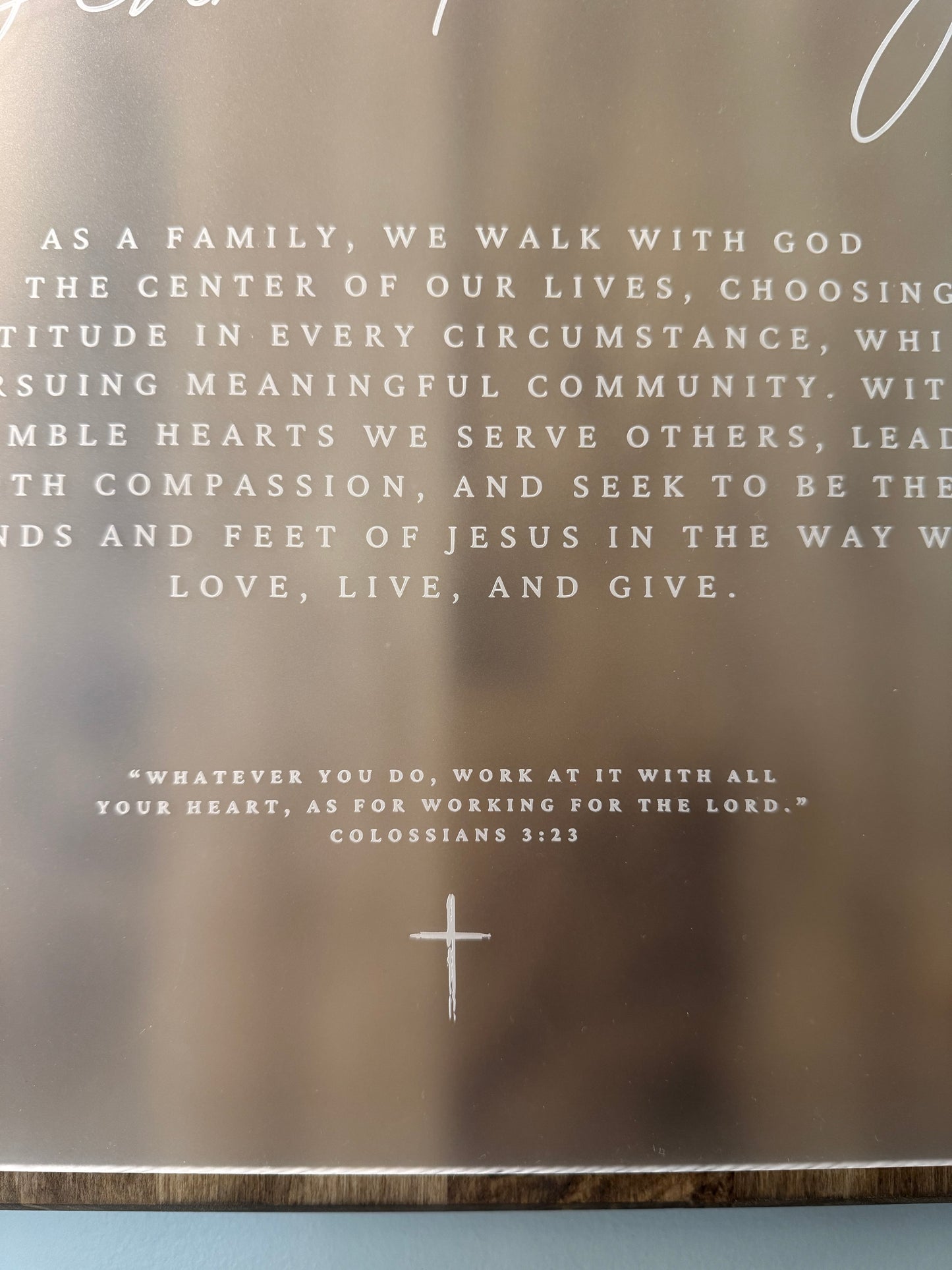 The Legacy — Custom Family Mission Statement